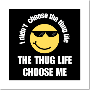 Thug-life Posters and Art